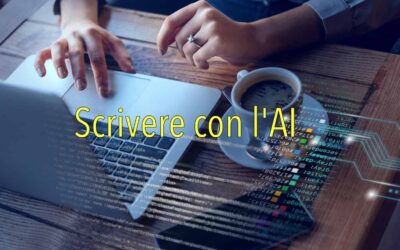 Scrivere con l’AI: le regole per non sbagliare e creare testi efficaci